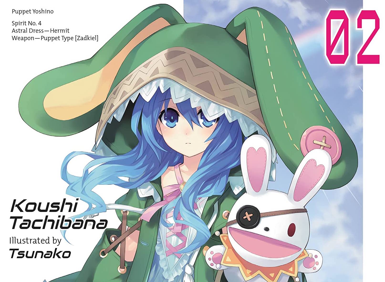 Date A Live, Vol. 2 (light novel): Puppet Yoshino (Date A Live (light  novel)) See more