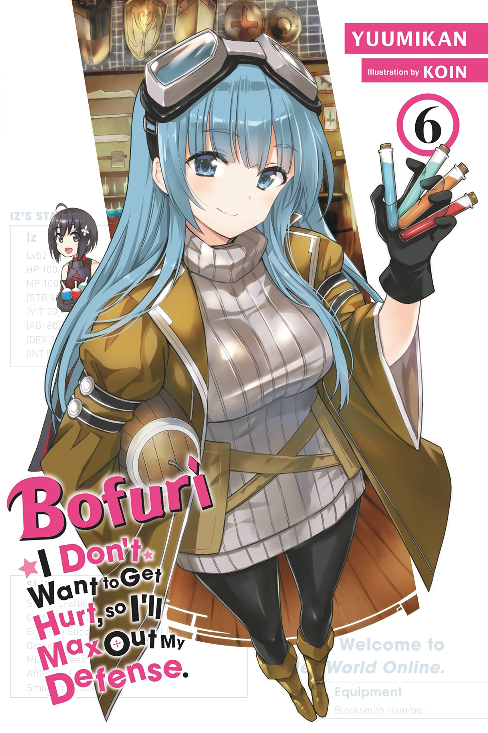 Bofuri: I Don't Want to Get Hurt, so I'll Max Out My Defense. (manga):  Bofuri: I Don't Want to Get Hurt, so I'll Max Out My Defense., Vol. 1  (manga) (Series #1) (